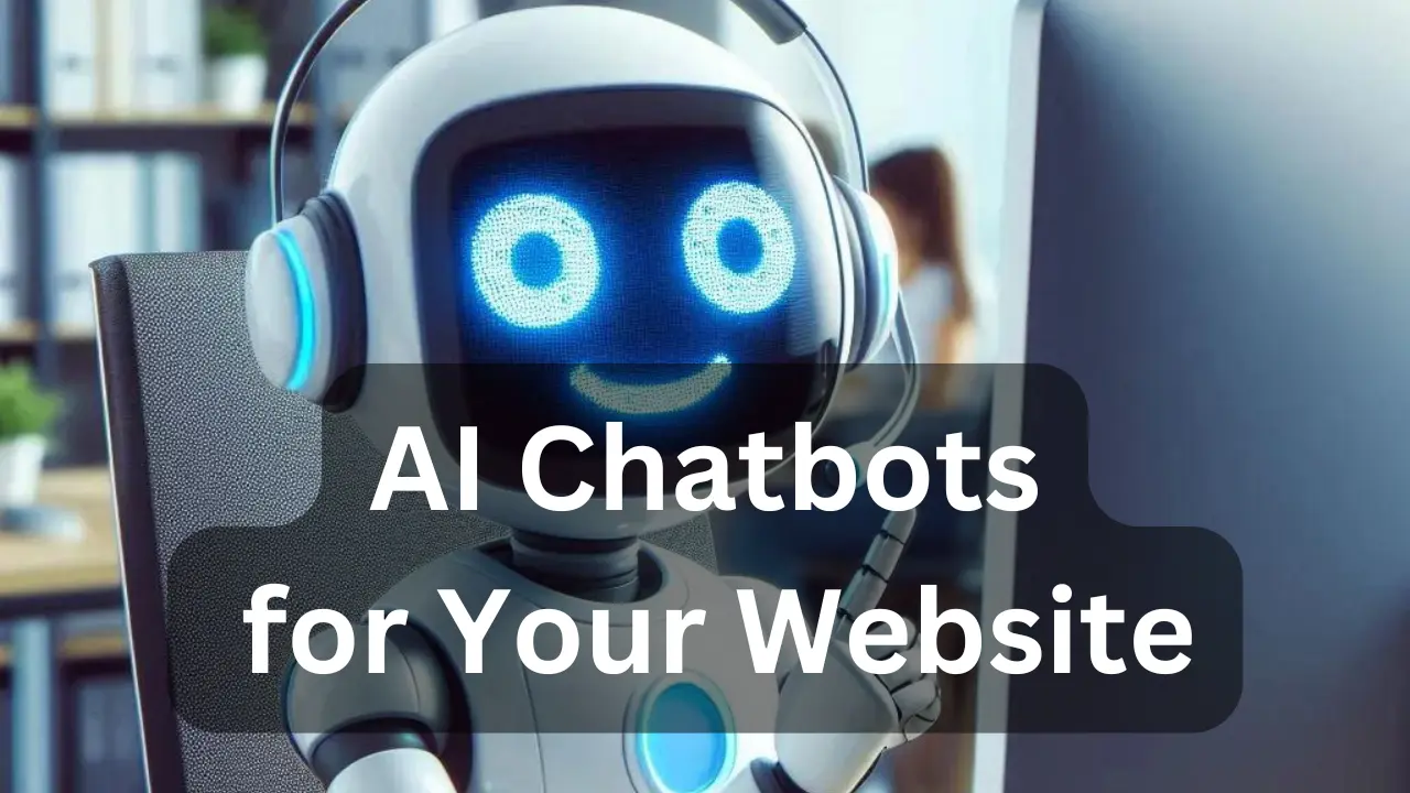 AI Chatbots for Your Website